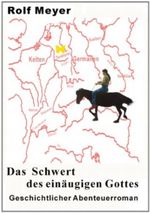 Das Schwert des einäugigen Gottes (Gundrun) Cover des Buches Das Schwert des einäugigen Gottes (Gundrun) (ISBN: B009POB62I)