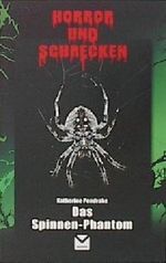 Das Spinnen-Phantom Cover des Buches Das Spinnen-Phantom (ISBN: B006COFNEQ)