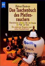 Das Taschenbuch des Pfeifenrauchers Cover des Buches Das Taschenbuch des Pfeifenrauchers (ISBN: 9783453410077)