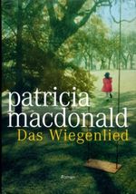Das Wiegenlied Cover des Buches Das Wiegenlied (ISBN: 9783828974432)