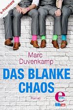 Das blanke Chaos Cover des Buches Das blanke Chaos (ISBN: 9783955305789)