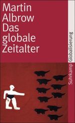 Das globale Zeitalter Cover des Buches Das globale Zeitalter (ISBN: 9783518458686)