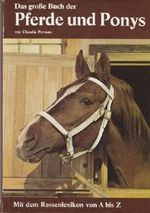 Das große Buch der Pferde und Ponys. Cover des Buches Das große Buch der Pferde und Ponys. (ISBN: 9783811202832)