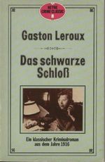 Das schwarze Schloß Cover des Buches Das schwarze Schloß (ISBN: 9783453105959)