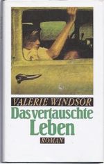Das vertauschte Leben Cover des Buches Das vertauschte Leben (ISBN: 9783502108580)