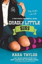 Deadly Little Sins Cover des Buches Deadly Little Sins (ISBN: 9781250033635)