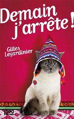 Demain, j'arrête! Cover des Buches Demain, j'arrête! (ISBN: 9782266233040)