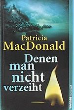 Denen man nicht verzeiht, Aus dem Englischen von Christiane Winkler, Cover des Buches Denen man nicht verzeiht, Aus dem Englischen von Christiane Winkler, (ISBN: 9783868001754)