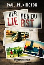 Der, den du liebst (Emma-Holden-Trilogie, Buch 1) Cover des Buches Der, den du liebst (Emma-Holden-Trilogie, Buch 1) (ISBN: 9781477876732)
