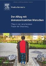 Der Alltag mit demenzerkrankten Menschen Cover des Buches Der Alltag mit demenzerkrankten Menschen (ISBN: 9783437283307)