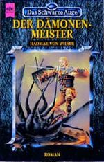 Der Dämonenmeister. Das Leben des Raidri Conchobai, 2. Teil Cover des Buches Der Dämonenmeister. Das Leben des Raidri Conchobai, 2. Teil (ISBN: 9783453149403)