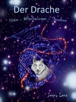 Der Drache 1-3 Sammelband (Der Drache 1/1-3) Cover des Buches Der Drache 1-3 Sammelband (Der Drache 1/1-3) (ISBN: B00AIHM9VS)