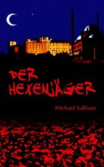 Der Hexenjäger (new edition) Cover des Buches Der Hexenjäger (new edition) (ISBN: B007D3SSAG)