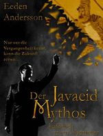 Der Javaeid Mythos: Aufbruch in ein Abenteuer Cover des Buches Der Javaeid Mythos: Aufbruch in ein Abenteuer (ISBN: 9783738025187)