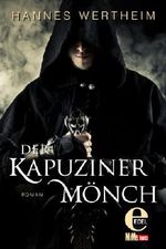 Der Kapuzinermönch Cover des Buches Der Kapuzinermönch (ISBN: 9783955303716)