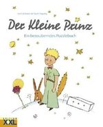 Der Kleine Prinz - Puzzlebuch: Ein bezauberndes Puzzlebuch von Saint-Exupéry. Antoine de (2010) Gebundene Ausgabe Cover des Buches Der Kleine Prinz - Puzzlebuch: Ein bezauberndes Puzzlebuch von Saint-Exupéry. Antoine de (2010) Gebundene Ausgabe (ISBN: B00GM58XX8)