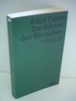 Der Körper des Menschen - Einführung in Bau und Funktion Cover des Buches Der Körper des Menschen - Einführung in Bau und Funktion (ISBN: 9783133297097)