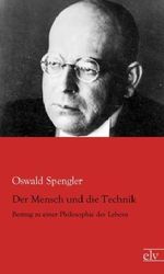 Der Mensch und die Technik Cover des Buches Der Mensch und die Technik (ISBN: 9783862679584)