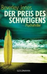 Der Preis des Schweigens Cover des Buches Der Preis des Schweigens (ISBN: 9783442477173)