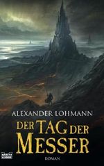 Der Tag der Messer Cover des Buches Der Tag der Messer (ISBN: 9783404206964)