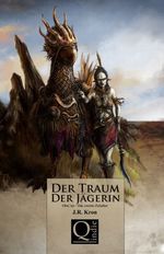 Der Traum der Jägerin (Obsi'tia - Das zweite Zeitalter) Cover des Buches Der Traum der Jägerin (Obsi'tia - Das zweite Zeitalter) (ISBN: B00AB2D0OA)
