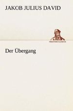 Der Übergang Cover des Buches Der Übergang (ISBN: 9783842468146)
