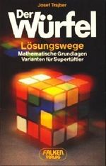 Der Würfel ( Rubiks Cube). (Kt) Cover des Buches Der Würfel ( Rubiks Cube). (Kt) (ISBN: 9783806805659)