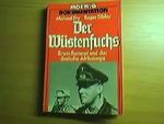 Der Wüstenfuchs Erwin Rommel und das deutsche Afrikakorps Cover des Buches Der Wüstenfuchs Erwin Rommel und das deutsche Afrikakorps (ISBN: B0099B4QI8)