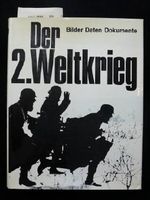 Der Zweite Weltkrieg - Bilder, Daten, Dokumente. Cover des Buches Der Zweite Weltkrieg - Bilder, Daten, Dokumente. (ISBN: B002AEK1D0)