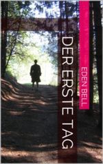 Der erste Tag (Judas meets Jesus) Cover des Buches Der erste Tag (Judas meets Jesus) (ISBN: B0096DID56)