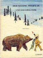 Der kleine Zweifuß und der Grislybär Cover des Buches Der kleine Zweifuß und der Grislybär (ISBN: 9783872791214)