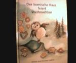 Der komische Kauz feiert Weihnachten Cover des Buches Der komische Kauz feiert Weihnachten (ISBN: 9783775127424)