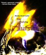 Der letzte Aufstand Cover des Buches Der letzte Aufstand (ISBN: B00EAP8OD6)