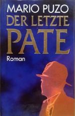 Der letzte Pate Cover des Buches Der letzte Pate (ISBN: B009JYUNVE)