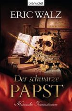 Der schwarze Papst Cover des Buches Der schwarze Papst (ISBN: 9783442372690)