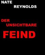 Der unsichtbare Feind Cover des Buches Der unsichtbare Feind (ISBN: 9783730933053)
