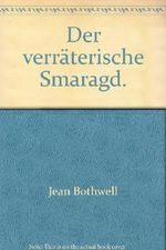 Der verräterische Smaragd Cover des Buches Der verräterische Smaragd (ISBN: B0000BGQV5)