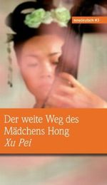 Der weite Weg des Mädchens Hong Cover des Buches Der weite Weg des Mädchens Hong (ISBN: 9783954450152)