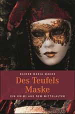 Des Teufels Maske Cover des Buches Des Teufels Maske (ISBN: 9783954511242)
