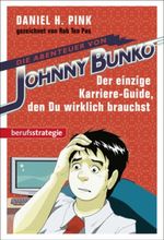 Die Abenteuer von Johnny Bunko Cover des Buches Die Abenteuer von Johnny Bunko (ISBN: 9783866684621)