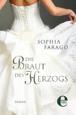 Die Braut des Herzogs Cover des Buches Die Braut des Herzogs (ISBN: 9783955301033)