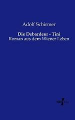 Die Debardeur - Tini Cover des Buches Die Debardeur - Tini (ISBN: 9783956106460)