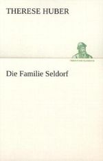 Die Familie Seldorf Cover des Buches Die Familie Seldorf (ISBN: 9783849101015)