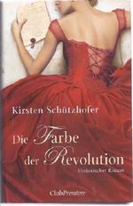 Die Farbe der Revolution Cover des Buches Die Farbe der Revolution (ISBN: B001CK9TJ0)