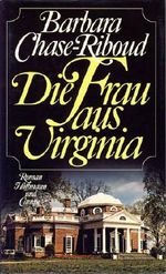 Die Frau aus Virginia Cover des Buches Die Frau aus Virginia (ISBN: 9783455004106)