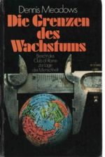Die Grenzen des Wachstums - Bericht des Club of Rome zur Lage der Menschheit Cover des Buches Die Grenzen des Wachstums - Bericht des Club of Rome zur Lage der Menschheit (ISBN: B0042NQ654)
