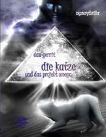 Die Katze und das Projekt Omega Cover des Buches Die Katze und das Projekt Omega (ISBN: 9783942539708)