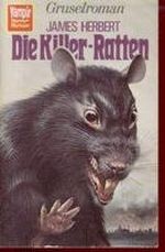 Die Killer-Ratten - Gruselroman. Cover des Buches Die Killer-Ratten - Gruselroman. (ISBN: B003U2AR30)