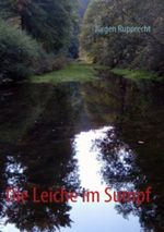 Die Leiche im Sumpf Cover des Buches Die Leiche im Sumpf (ISBN: 9783844863918)