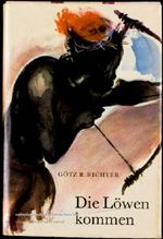 Die Löwen kommen. Cover des Buches Die Löwen kommen. (ISBN: B002AWS11G)